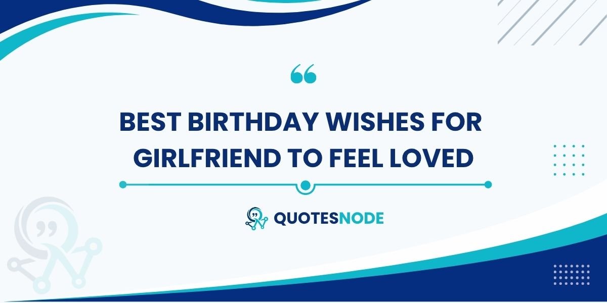 Birthday Wishes for Girlfriend