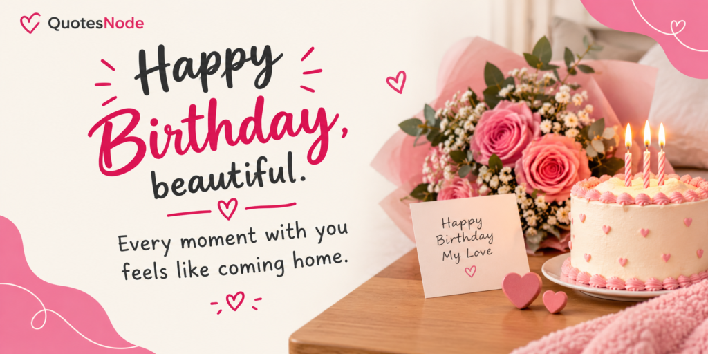 Cute Birthday Wishes for Your Girlfriend
