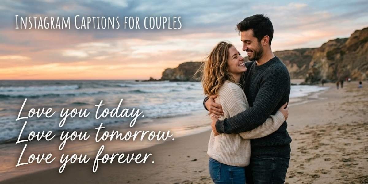 Cute Couple Instagram Captions