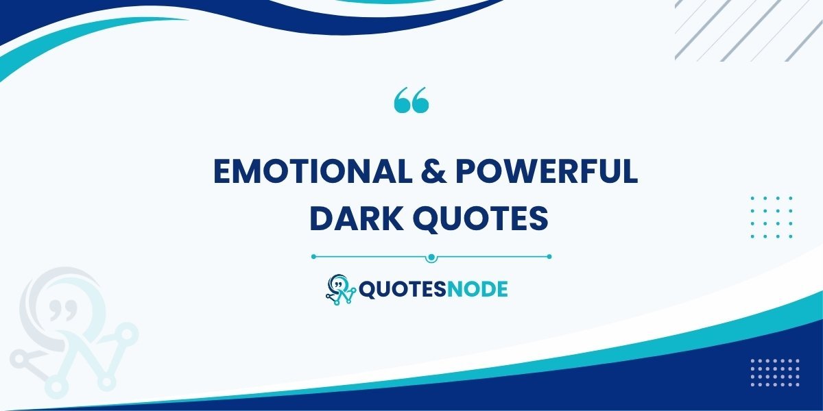 Dark Quotes