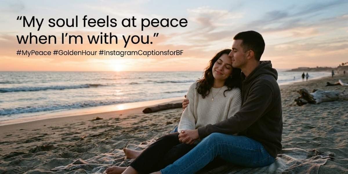 Instagram BF Captions