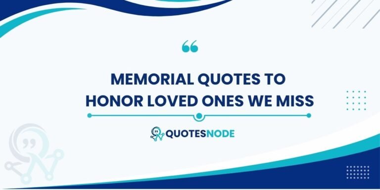 Memorial Quotes