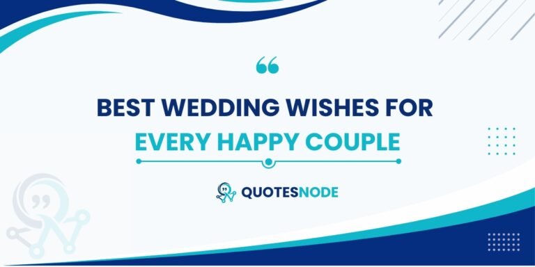 180+ Best Wedding Wishes for Every Happy Couple