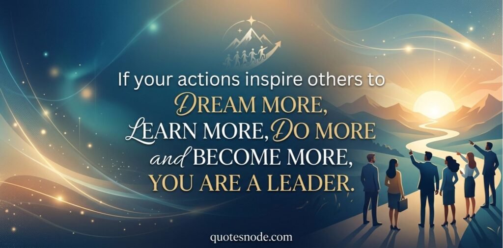 Humble Inspiring Leadership Quotes