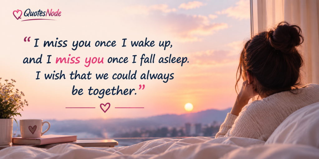 I Miss You Quotes For Her