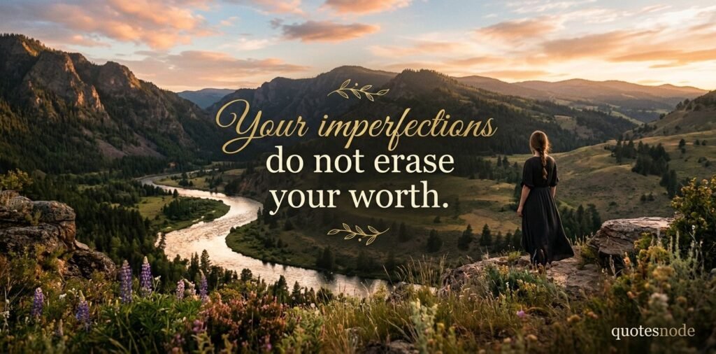 No One Is Perfect Quotes