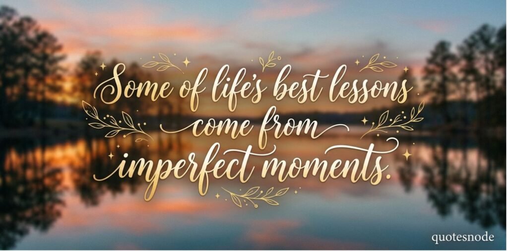 No One Is Perfect Quotes About Life