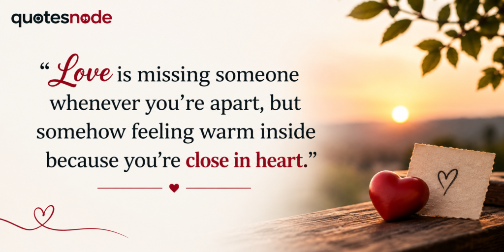 Touching Missing You Quotes