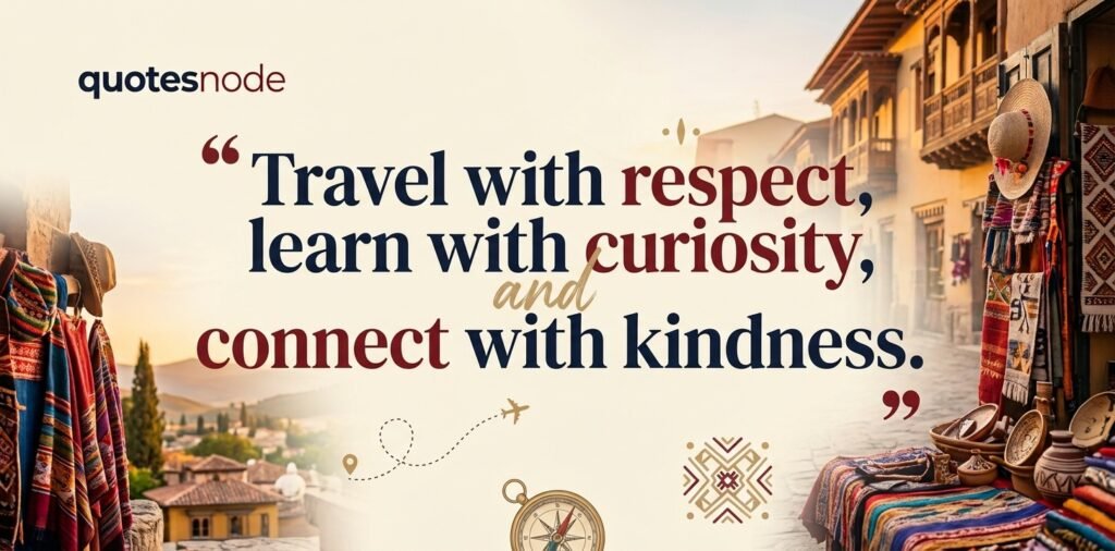 Tourism and Culture Quotes
