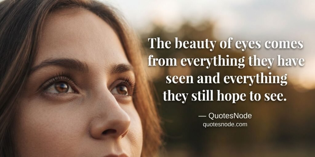 Deep Quotes About Eyes