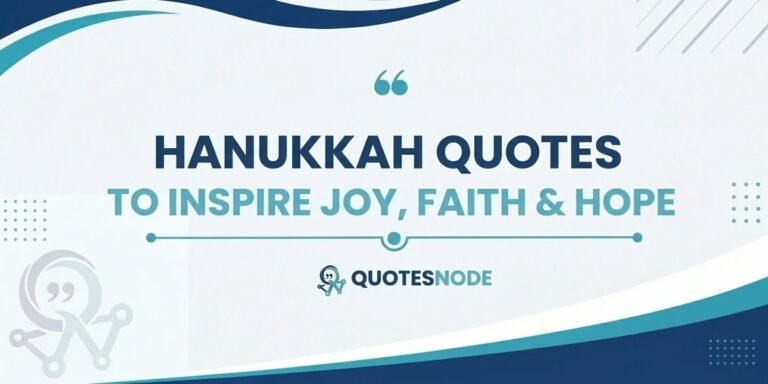 Hanukkah Quotes to Inspire Joy, Faith & Hope
