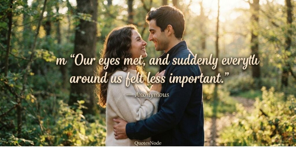 Romantic Eyes Quotes for Couples