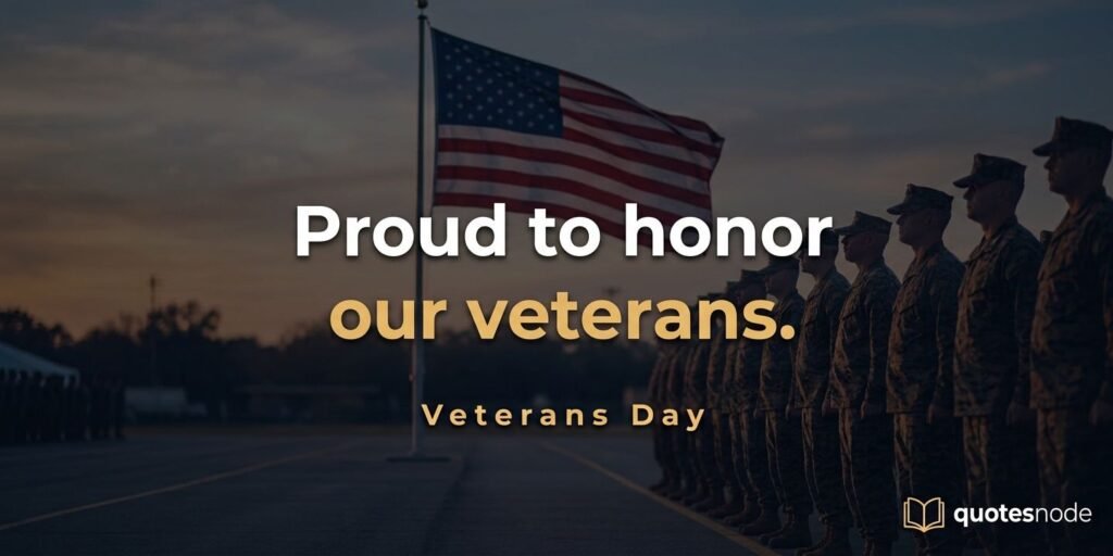 Short Veterans Day Quotes